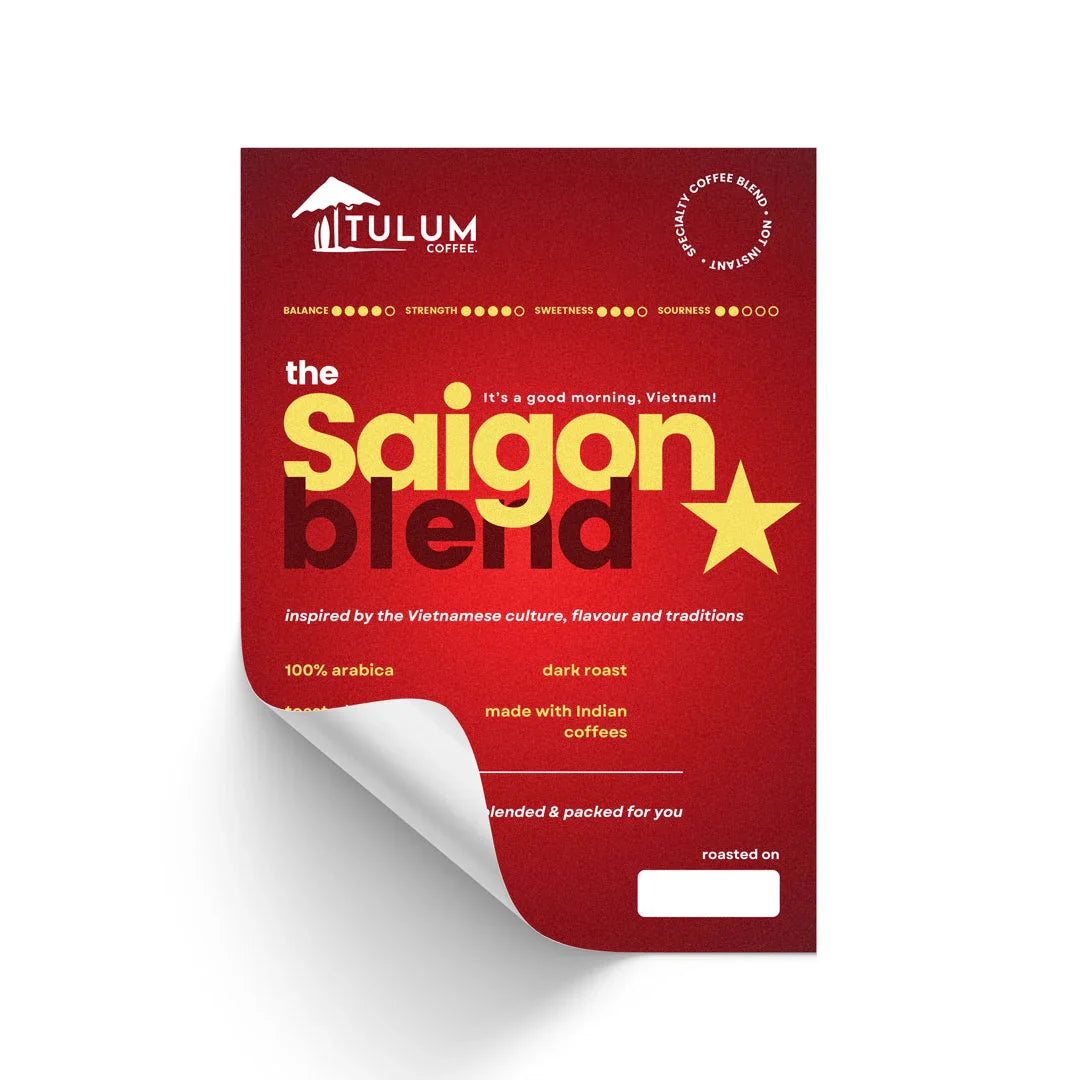 Tulum The Saigon Blend
