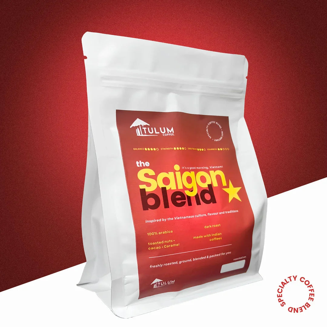 Tulum The Saigon Blend
